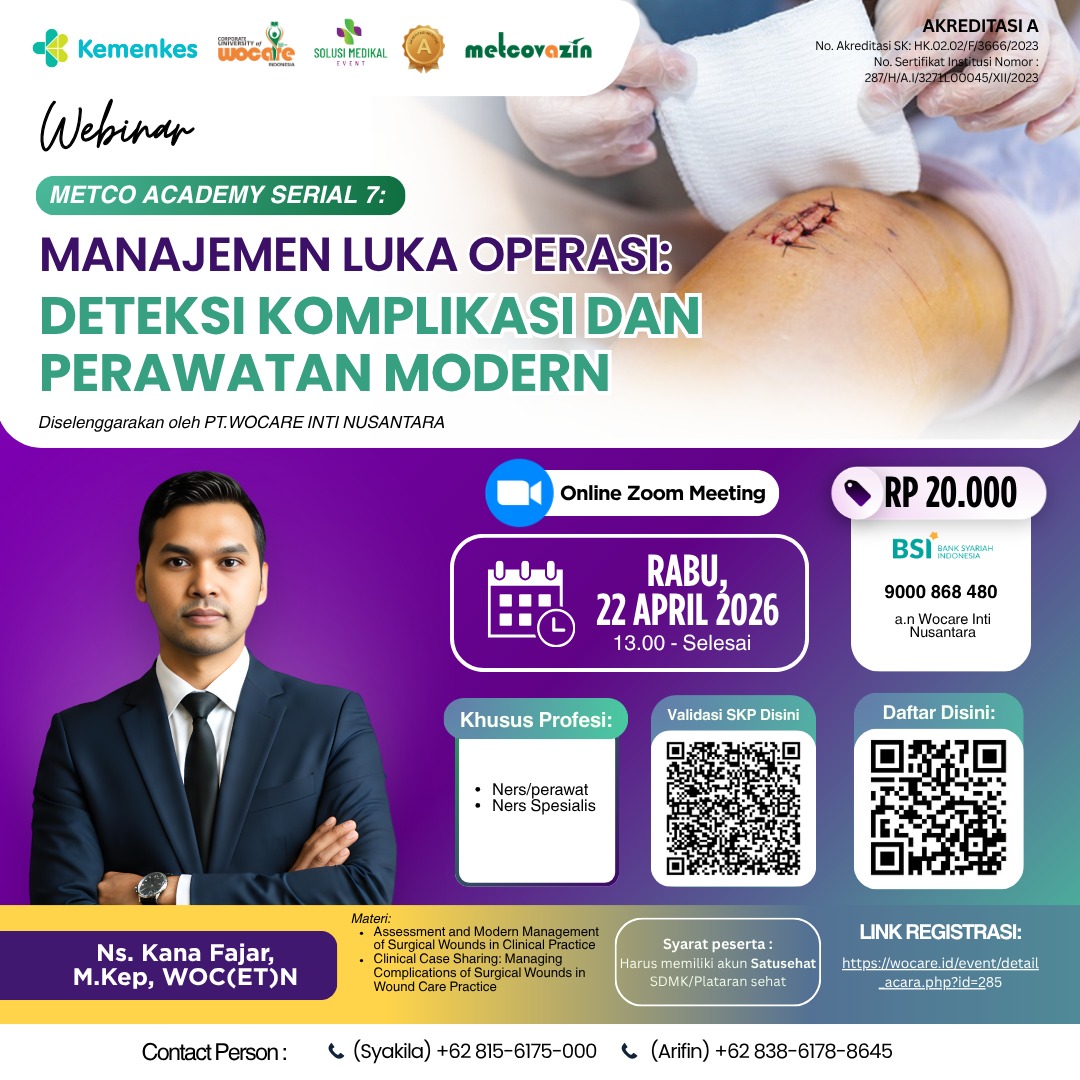 MANAJEMEN LUKA OPERASI: DETEKSI KOMPLIKASI DAN PERAWATAN MODERN